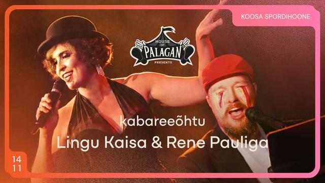 Kabareeõhtu Lingu Kaisa & Rene Pauliga